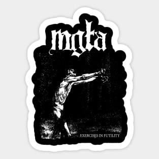 Mgla Band Exercises in Futility Sticker